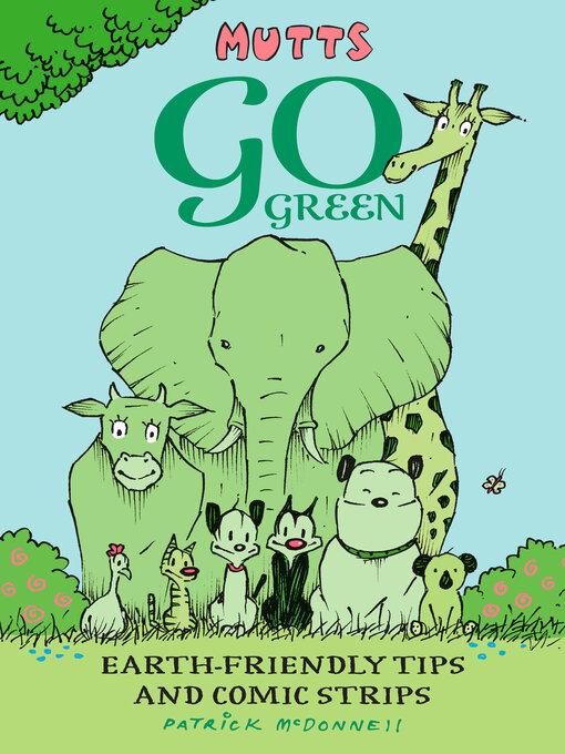 Title details for Mutts Go Green by Patrick McDonnell - Available
